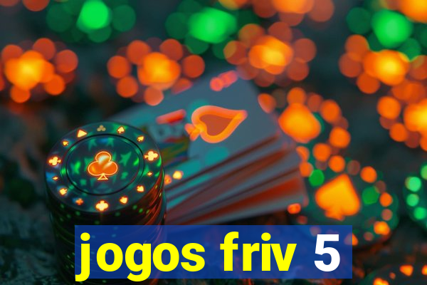 jogos friv 5